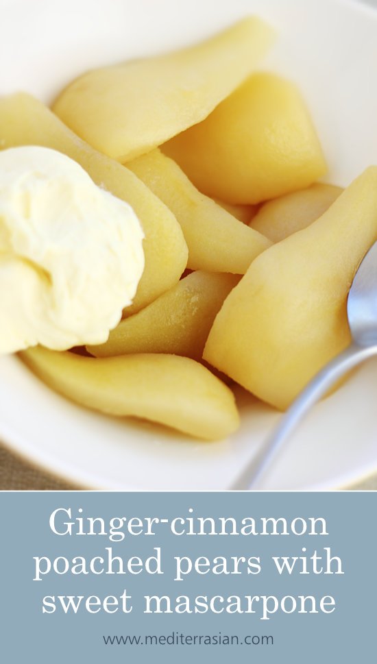 Ginger-cinnamon poached pears with sweet mascarpone
